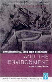 Front cover of Sustainability Land Use and the Environment by Stallworthy