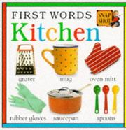 Cover of Kitchen (Snapshot First Word Books) by Unknown