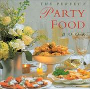 Cover of The perfect party food book by Lorenz Books