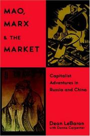 Front cover of Mao, Marx, and the Market by Dean LeBaron