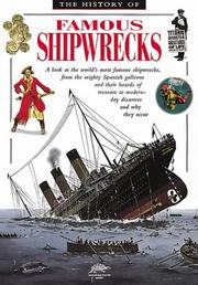 Front cover of The History of Famous Shipwrecks by David Spence