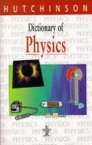 Front cover of Hutchinson dictionary of physics by Hutchinson