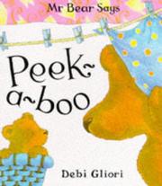 Front cover of Mr. Bear Says Peek-a-boo (Mr.Bear Says) by Debi Gliori