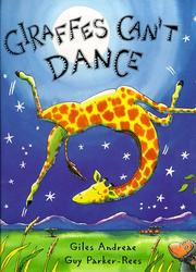 Front cover of Giraffes Can't Dance (Picture Books) by Giles Andreae