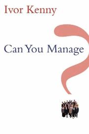 Front cover of Can You Manage? by Ivor Kenny