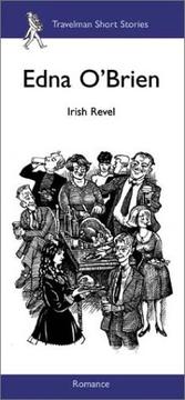 Front cover of Irish Revel (Travelman Romance) by Edna O’Brien