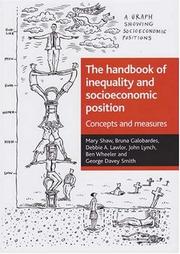 Front cover of The handbook of inequality and socioeconomic position by Mary Shaw
