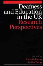 Front cover of Deafness and education in the UK by Clare Gallaway