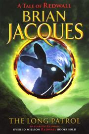 Cover of The Long Patrol by Brian Jacques