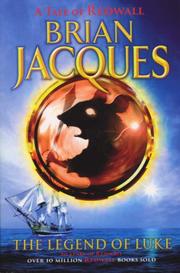 Front cover of The Legend of Luke by Brian Jacques