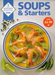 Cover of Soups and Starters (Kitchen Collection) by Helen O'Connor