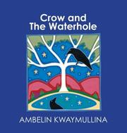 Cover of Crow and the Waterhole by Ambelin Kwaymullina