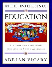 Front cover of In the interests of education by Adrian Vicary