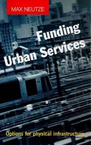 Front cover of Funding urban services by Max Neutze
