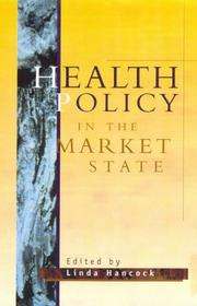 Cover of Health Policy in the Market State by Linda Hancock