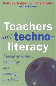 Cover of Teachers and technoliteracy by Colin Lankshear
