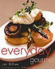 Cover of Everyday gourmet by Jan Bilton