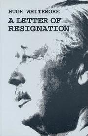 Front cover of A Letter of Resignation (Plays) by Hugh Whitemore
