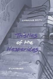 Front cover of Thistles of the Hesperides by Caroline Smith