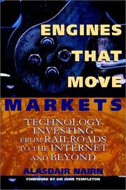 Front cover of Engines that Move Markets by Alasdair Nairn