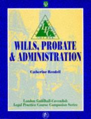 Cover of Wills, probate & administration by Catherine Rendell
