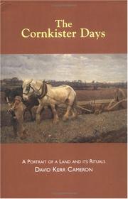 Cover of The cornkister days by David Kerr Cameron