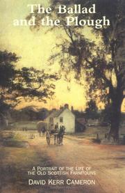 Cover of The ballad and the plough by David Kerr Cameron