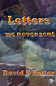 Cover of Letters We Never Sent by David, Philip Reiter