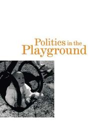 Front cover of Politics in the playground by Helen May