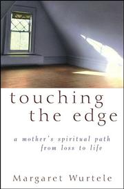 Cover of Touching the Edge by Margaret Wurtele