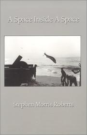 Cover of A Space Inside A Space by Stephen Morris Roberts