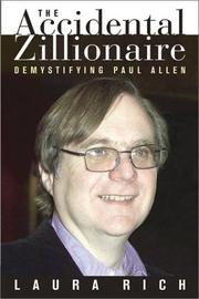 Front cover of The Accidental Zillionaire by Laura Rich