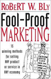 Cover of Fool-proof marketing by Robert W. Bly
