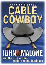 Cover of Cable Cowboy by Mark Robichaux
