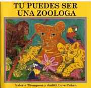 Front cover of Tu Puedes Ser Una Zoologa by Valerie Thompson