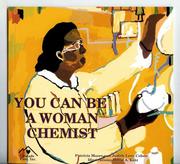 Front cover of You Can Be a Woman Chemist by Patricia Moore