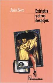 Front cover of Estriptis y otros despojos by Javier Bosco