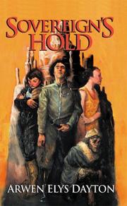 Front cover of Sovereign's Hold by Arwen Dayton