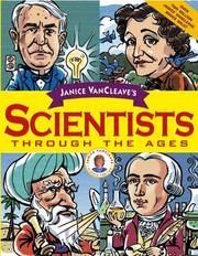 Cover of Janice Van Cleave's Scientists Through the Ages by Janice Pratt VanCleave