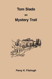 Cover of Tom Slade On Mystery Trail by Percy Keese Fitzhugh