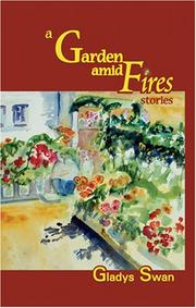 Cover of A Garden Amid Fires Stories by Gladys Swan