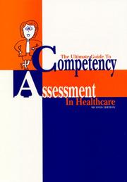 Front cover of The Ultimate Guide to Competency Assessment in Health Care by Donna Wright