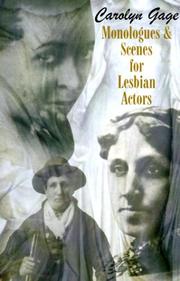 Cover of Monologues And Scenes For Lesbian Actors by Carolyn Gage