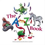 Front cover of The A to Z Book by Glenn G. Gauthier