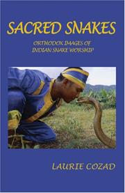 Front cover of Sacred Snakes (Contexts and Consequences) by Laurie Cozad