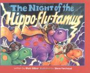 Front cover of The Night of the Hippo-Fly-Tamus by Rhyk Gilbar