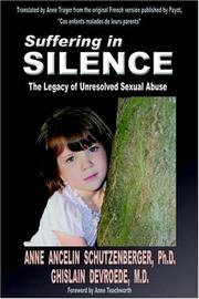 Front cover of Suffering in silence by Anne Ancelin Schützenberger
