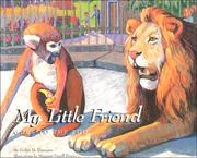 Front cover of My Little Friend Goes to the Zoo by Evelyn M. Finnegan