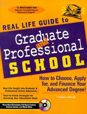 Front cover of Real Life Guide to Graduate & Professional School by Cindy Rold