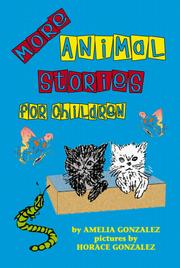Front cover of More Animal Stories for Children by Amelia Gonzalez